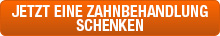 Jetzt eine Zahnbehandlung schenken